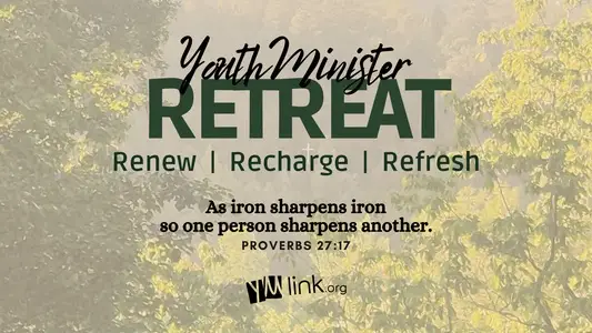 Youth Minister Retreat